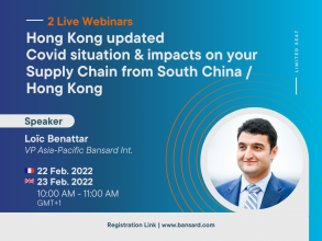 2 Live Webinars: Hong Kong updated  Covid situation & impacts on your Supply Chain