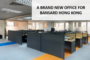Un tout nouveau bureau pour Bansard Hong Kong